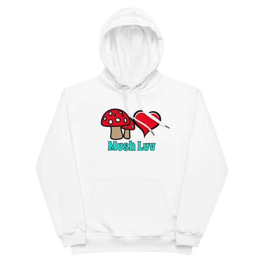 MushLuv premium eco hoodie